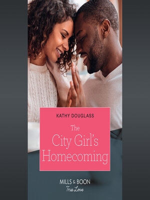 cover image of The City Girl's Homecoming